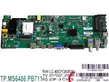 Základní deska Sharp LC-40CFG6352E - Main board B17041383, JE400D3HD1UX, TP.MS6486.PB711
